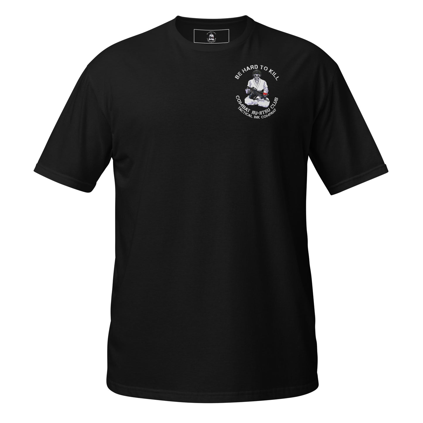 Be Hard To Kill Short-Sleeve Unisex T-Shirt