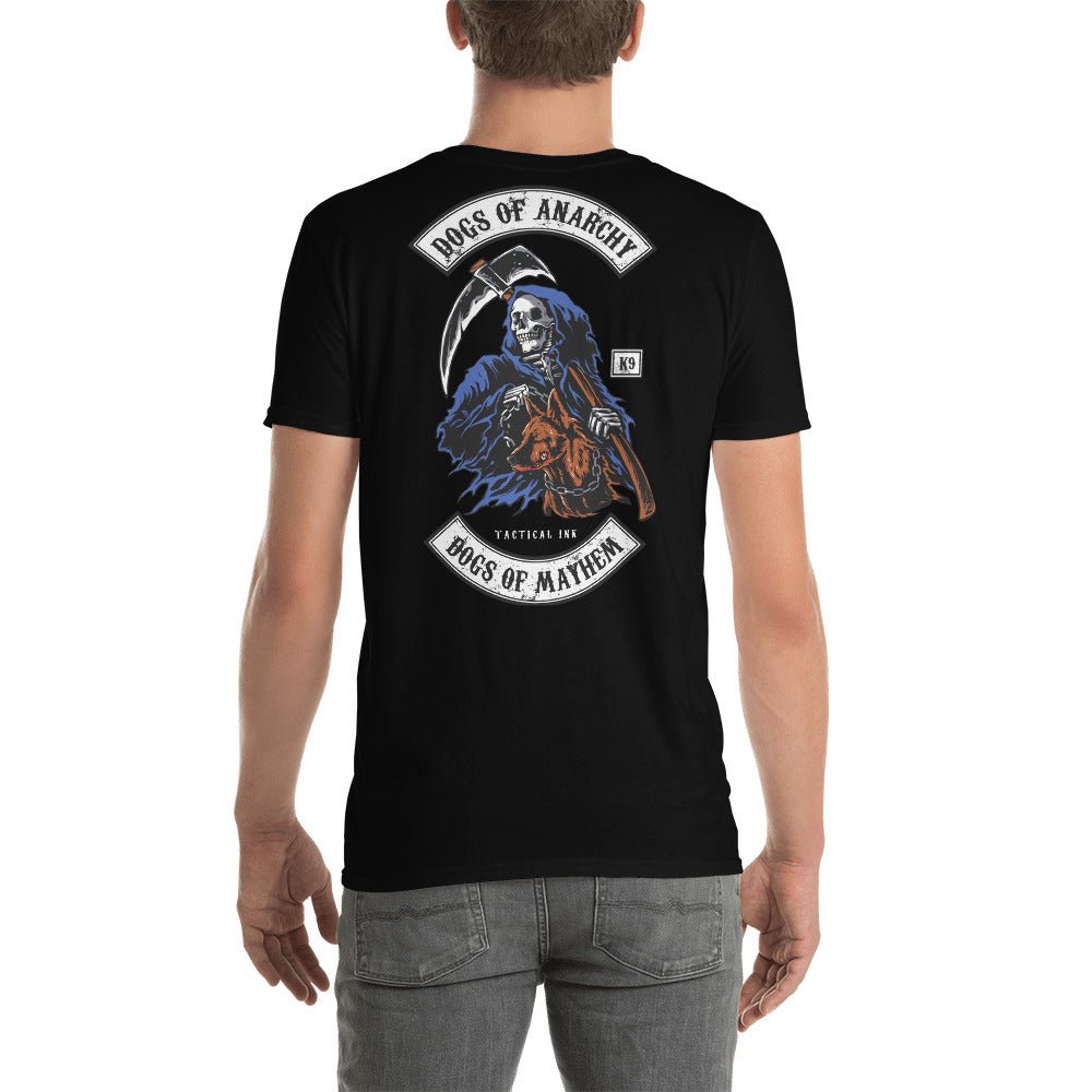 "Dogs of Anarchy" Grim Reaper K-9 Lover Unisex T-Shirt - Tactical Ink USA