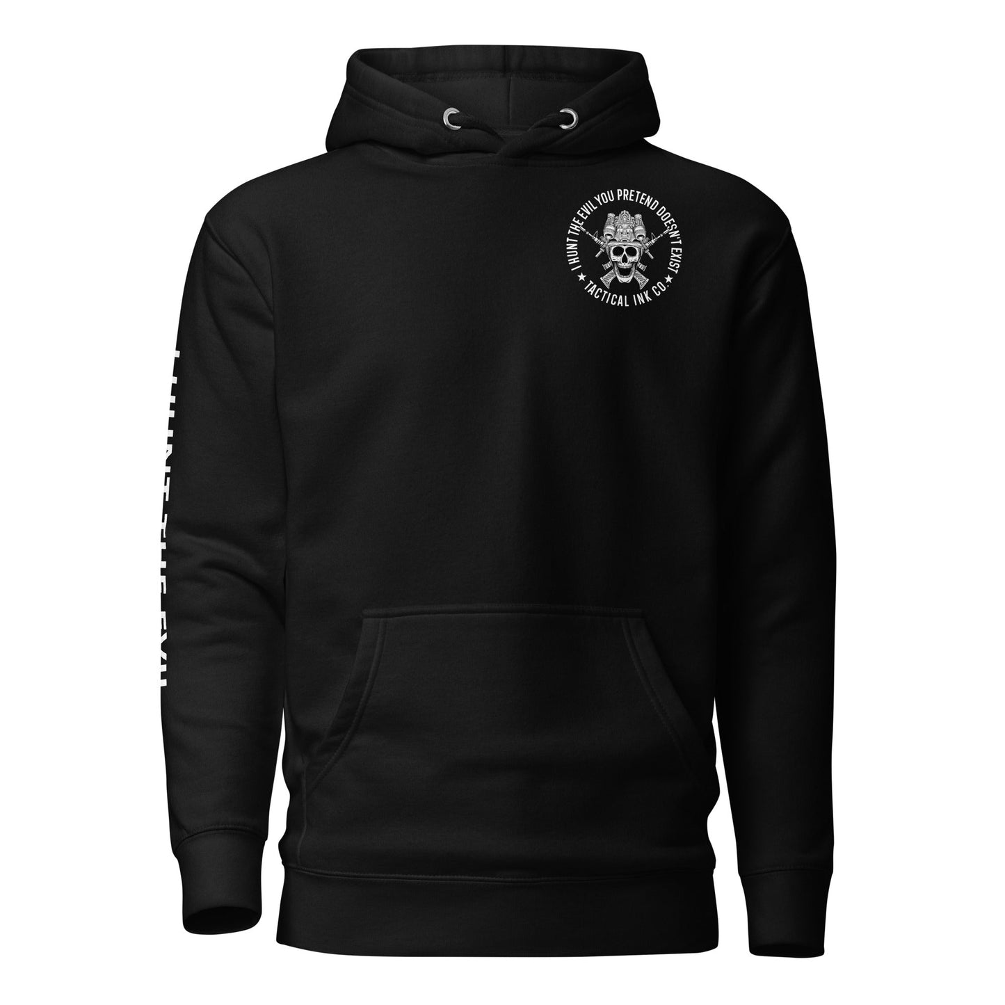 I HUNT THE EVIL uinisex Hoodie -Hoodies Tactical Ink USA