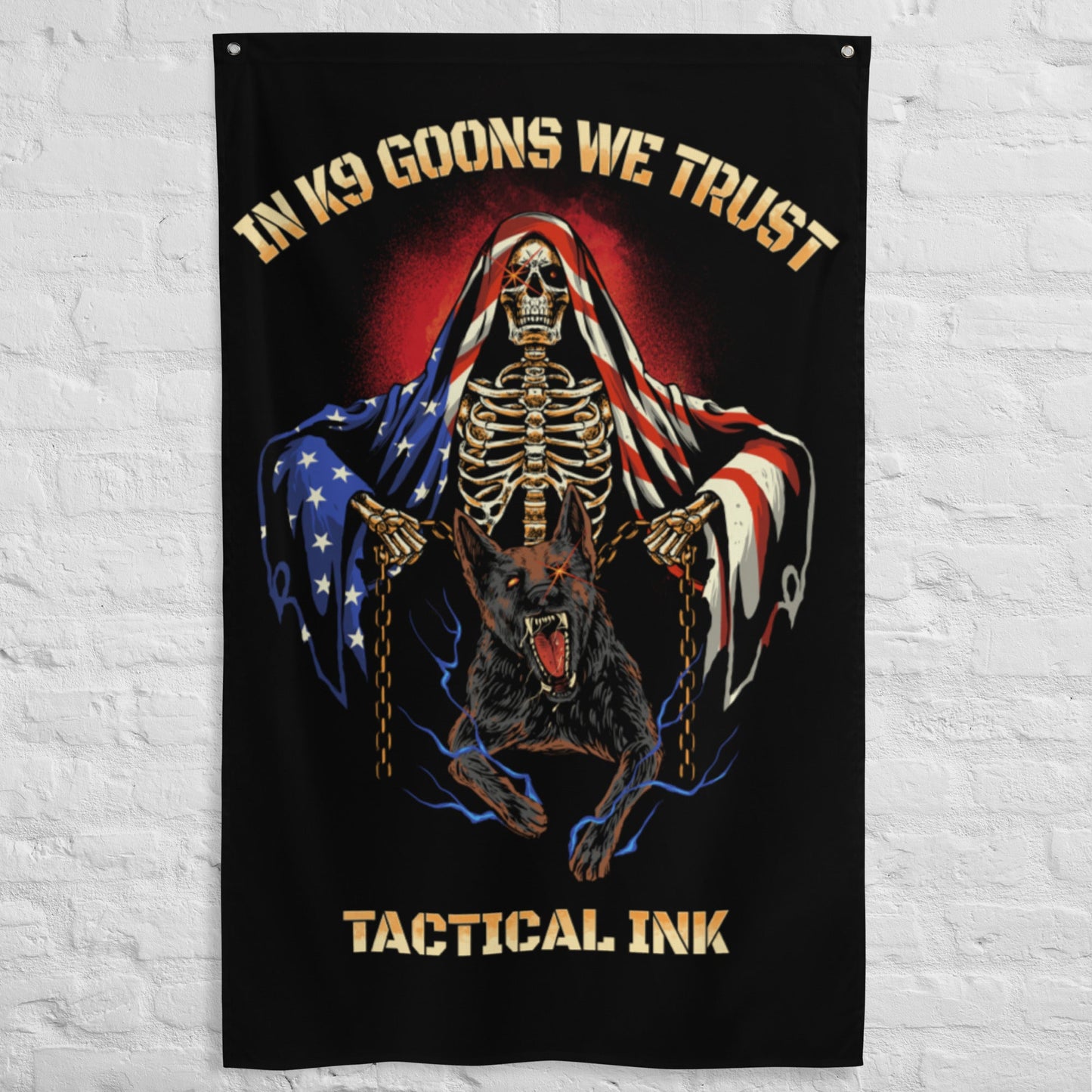 In K9 Goons We Trust Flag - Tactical Ink USA