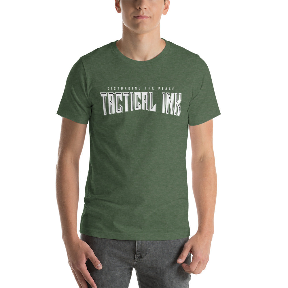 Tactical Ink. Disturbing The Peace - Short-Sleeve Unisex T-Shirt
