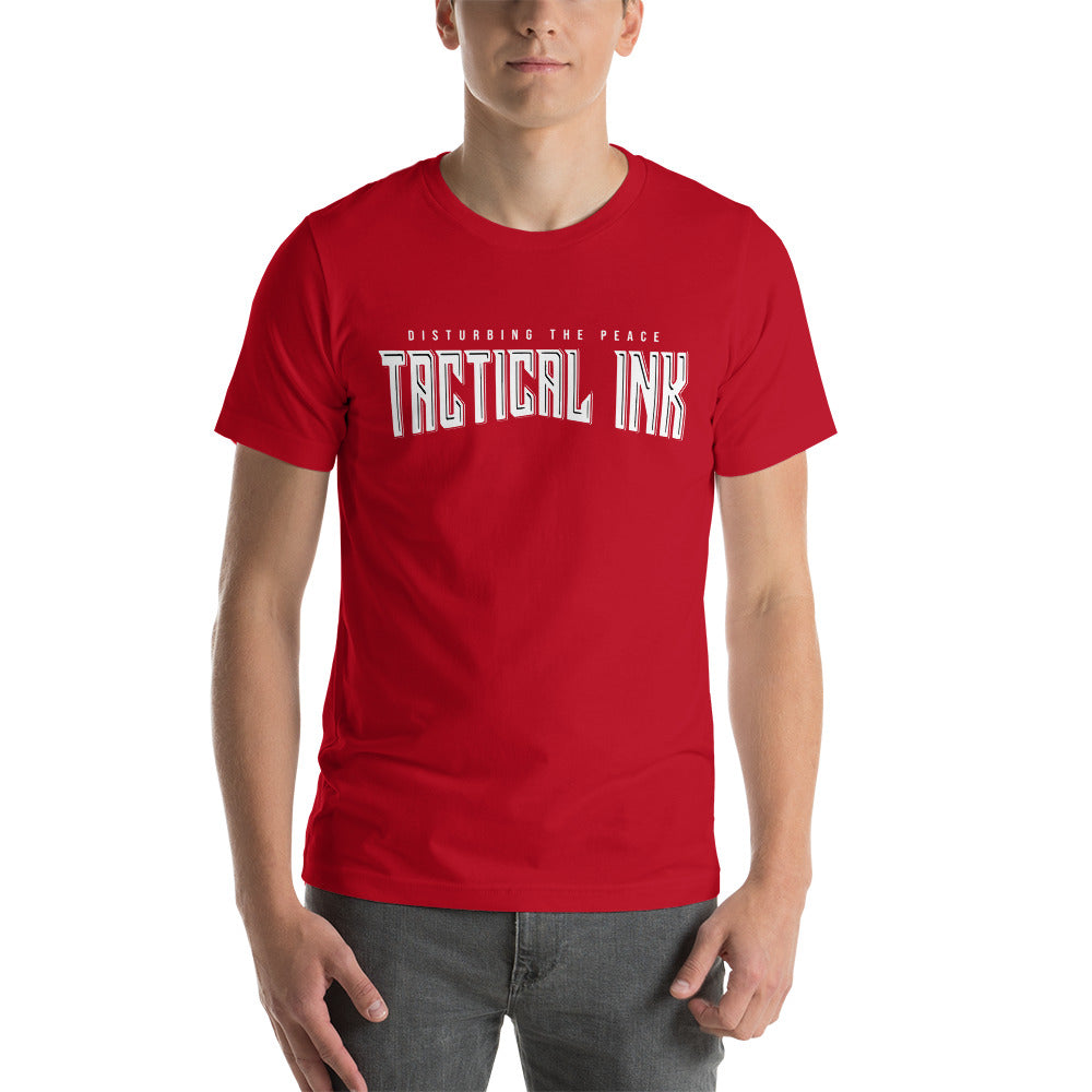 Tactical Ink. Disturbing The Peace - Short-Sleeve Unisex T-Shirt