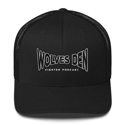 Wolves Den Fighter Podcast Trucker Cap