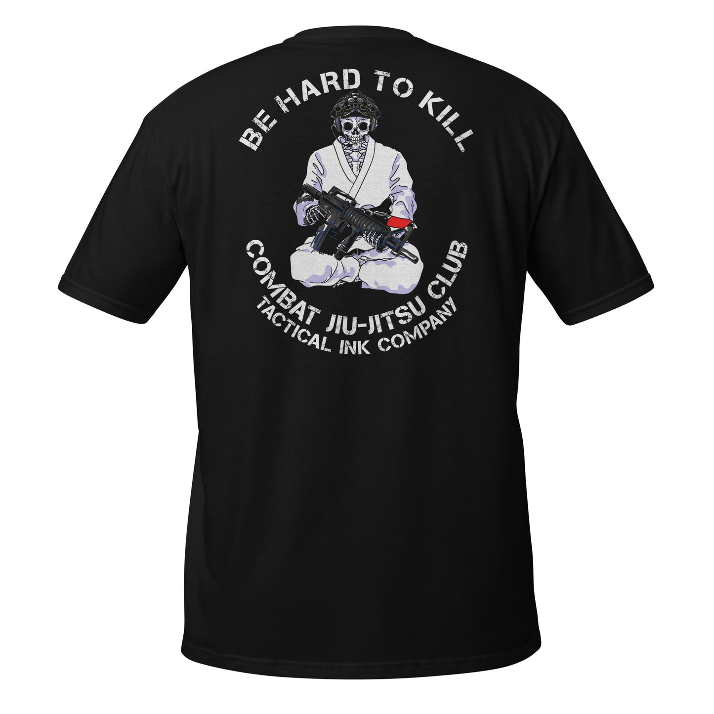 Be Hard To Kill Short-Sleeve Unisex T-Shirt