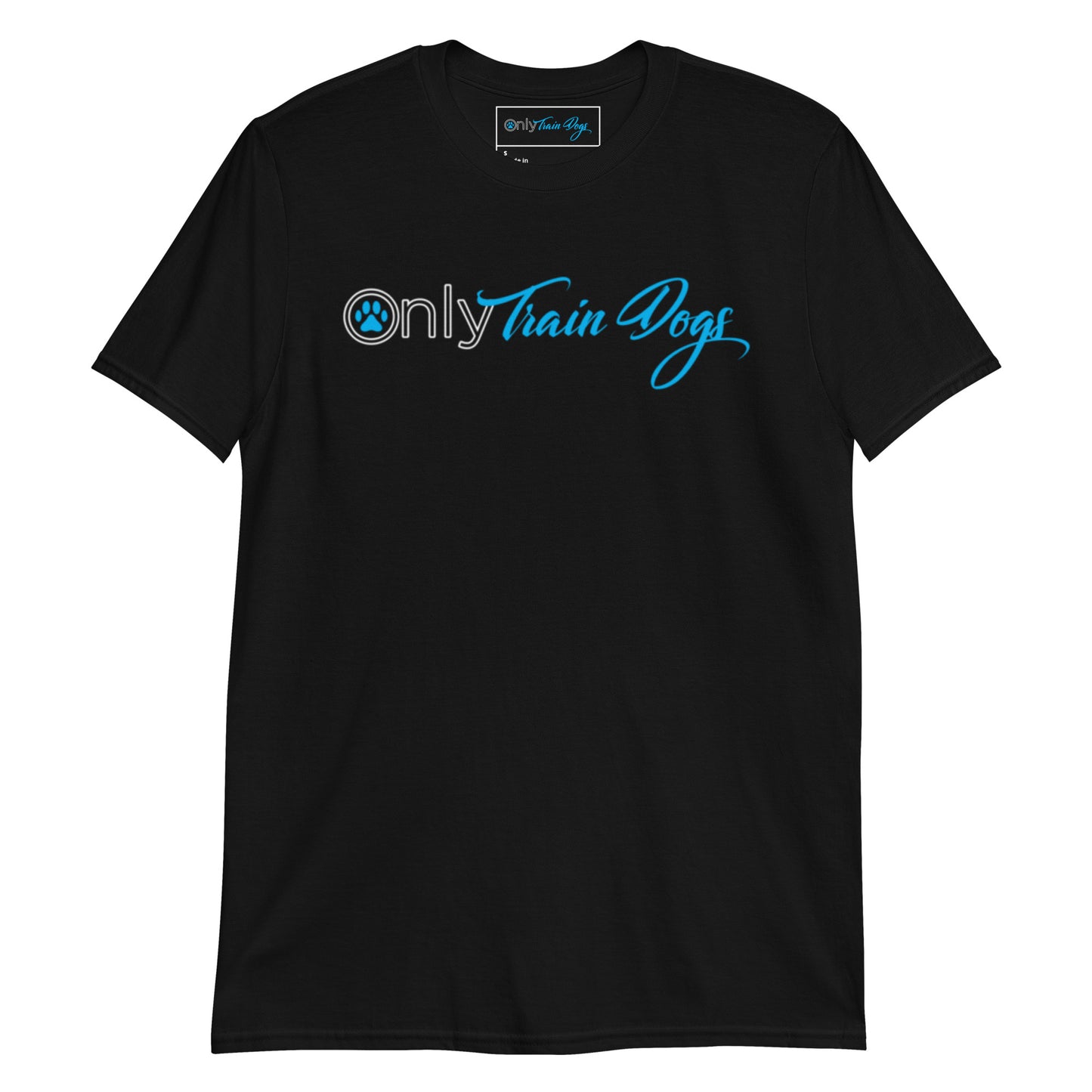 Only Train Dogs Short-Sleeve Unisex T-Shirt