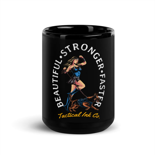Beautiful, Stronger, Faster Patriotic K-9 Lovers Glossy Mug - Tactical Ink USA