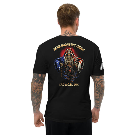 In K9 Goons We Trust Short Sleeve T-shirt - Tactical Ink USA