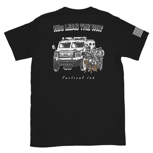 K9s lead the way Team Short-Sleeve Unisex T-Shirt -Shirts Tactical Ink USA