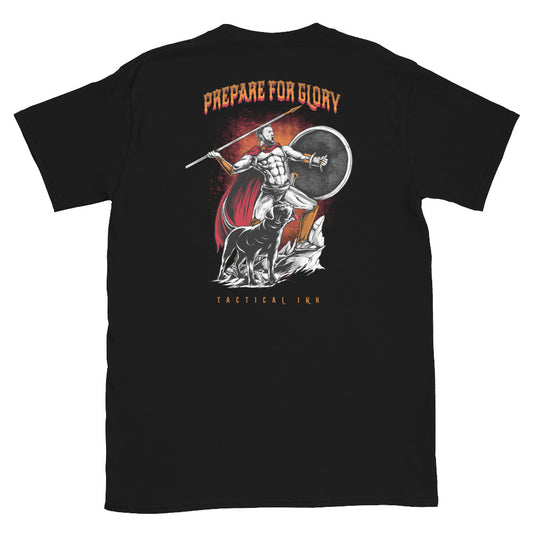 Prepare For Glory Unisex T-Shirt