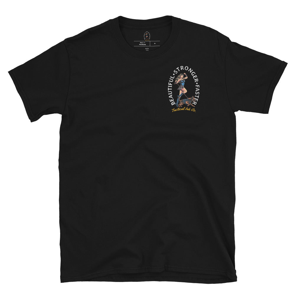 Patriotic Women & Dog Lovers "Beautiful, Stronger, Faster" T-Shirt