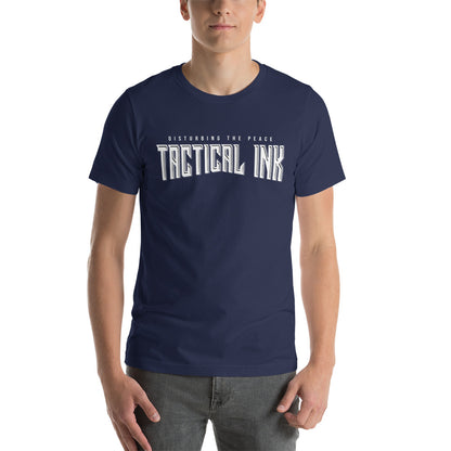 Tactical Ink. Disturbing The Peace - Short-Sleeve Unisex T-Shirt